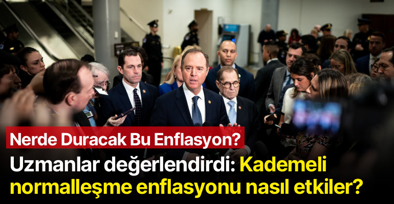 Uzmanlar değerlendirdi: Kademeli normalleşme enflasyonu nasıl etkiler?